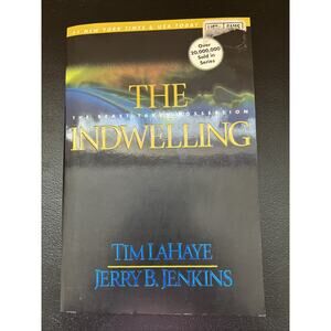 The Indwelling: The Beast Takes Possession Left Behind Book Seven Paperback